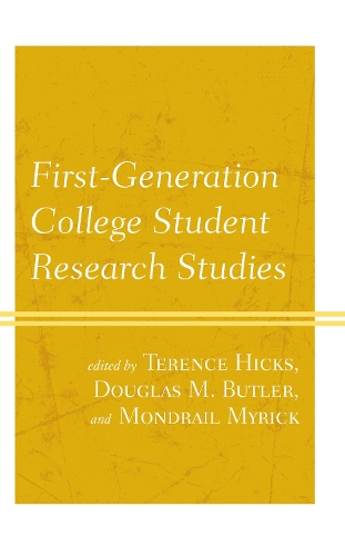 Бумажная книга «First-Generation College Student Research Studies», авторов Дуглас М. Батлер, Мондрейл Майрик, Теренс Хикс - фото №1
