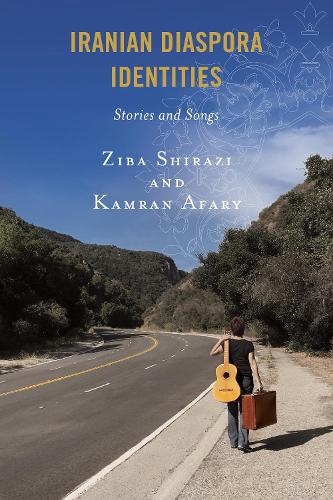 Бумажная книга «Iranian Diaspora Identities: Stories and Songs», авторов Камран Афари, Зиба Ширази - фото №1
