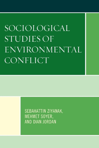 Бумажная книга «Sociological Studies of Environmental Conflict», авторов Диана Джордан, Мехмет Сойер, Себахаттин Зиянак - фото №1