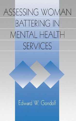 Паперова книга «Assessing Woman Battering in Mental Health Services», автор Едвард В. Гондольф - фото №1