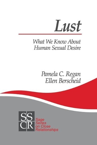 Паперова книга «Lust: What We Know about Human Sexual Desire», авторів Еллен С. Бершайд, Памела К. Ріган - фото №1