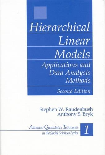 Паперова книга «Hierarchical Linear Models: Applications and Data Analysis Methods», авторів Ентоні С. Брик, Стівен В. Рауденбуш - фото №1