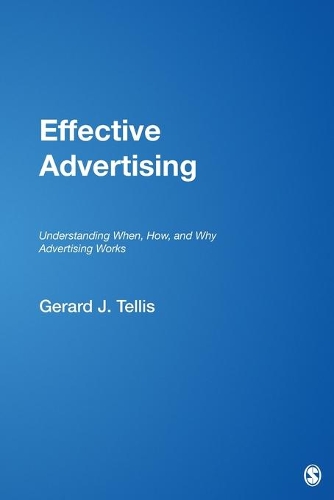 Бумажная книга «Effective Advertising: Understanding When, How, and Why Advertising Works», автор Жерар Дж. Теллис - фото №1