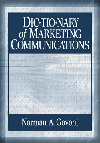 Бумажная книга «Dictionary of Marketing Communications», автор Норман А. П. Говони - фото №1