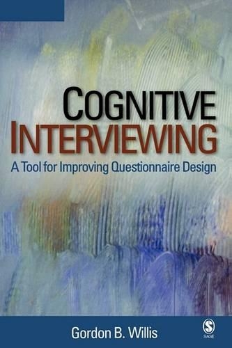 Паперова книга «Cognitive Interviewing: A Tool for Improving Questionnaire Design», автор Гордон Б. Вілліс - фото №1