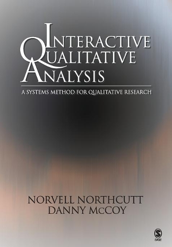 Паперова книга «Interactive Qualitative Analysis: A Systems Method for Qualitative Research», авторів Денні МакКой, Норвелл Норткатт - фото №1