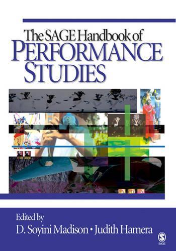 Бумажная книга «The SAGE Handbook of Performance Studies», авторов Д. Сойни Мэдисон, Джудит А. Хамера - фото №1