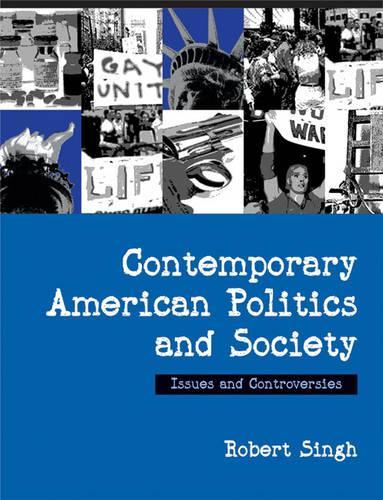 Бумажная книга «Contemporary American Politics and Society: Issues and Controversies», автор Роберт Сингх - фото №1