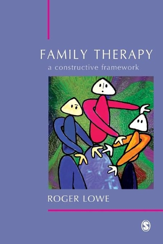 Бумажная книга «Family Therapy: A Constructive Framework», автор Роджер Лоу - фото №1
