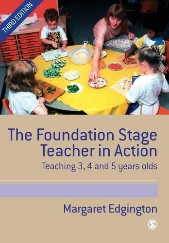 Паперова книга «The Foundation Stage Teacher in Action: Teaching 3, 4 and 5 year olds», автор Маргарет Еджингтон - фото №1