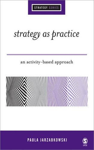 Паперова книга «Strategy as Practice: An Activity Based Approach», автор Пола Джаржабковскі - фото №1