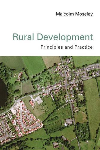 Бумажная книга «Rural Development: Principles and Practice», автор Малкольм Мозли - фото №1