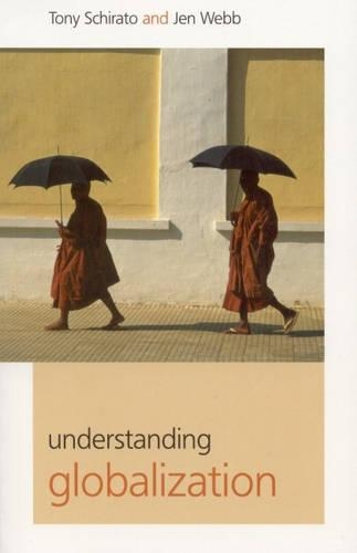 Бумажная книга «Understanding Globalization», авторов Дженн Вебб, Тони Ширато - фото №1