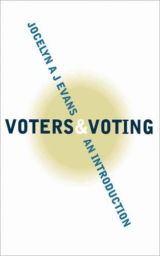 Паперова книга «Voters and Voting: An Introduction», автор Джоселін А. Дж. Еванс - фото №1