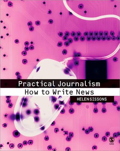 Бумажная книга «Practical Journalism: How to Write News», автор Хелен Сиссонс - фото №1