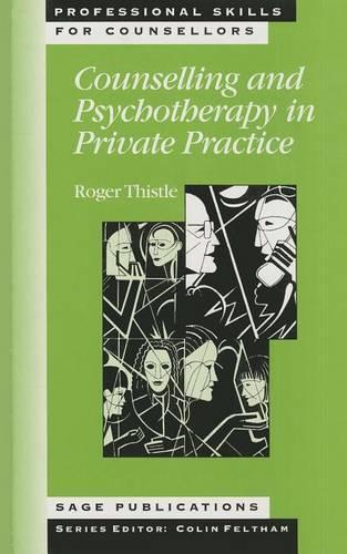 Паперова книга «Counselling and Psychotherapy in Private Practice», автор Роджер Тістл - фото №1