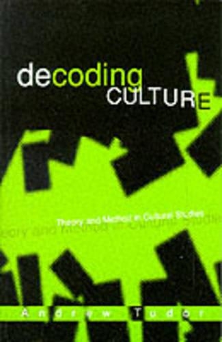 Паперова книга «Decoding Culture: Theory and Method in Cultural Studies», автор Ендрю Тюдор - фото №1