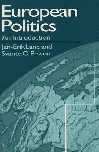 Паперова книга «European Politics: An Introduction», авторів Ян-Ерік Лейн, Сванте Ерссон - фото №1