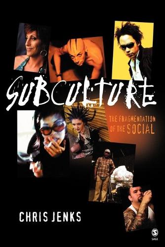 Бумажная книга «Subculture: The Fragmentation of the Social», автор Крис Дженкс - фото №1