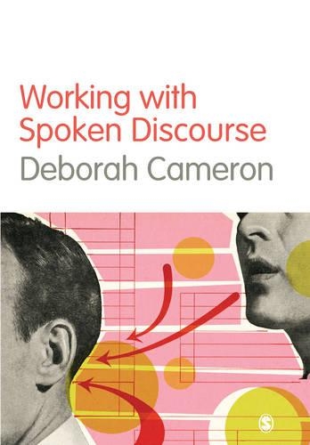 Бумажная книга «Working with Spoken Discourse», автор Дебора Кэмерон - фото №1