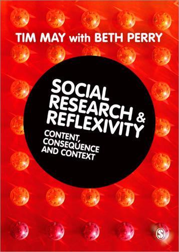 Бумажная книга «Social Research and Reflexivity», авторов Бет Перри, Тим Мэй - фото №1