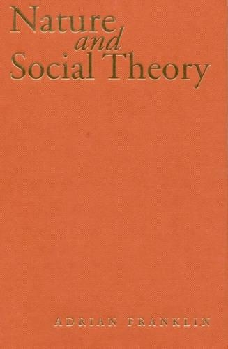 Бумажная книга «Nature and Social Theory», автор Алекс Франклин - фото №1