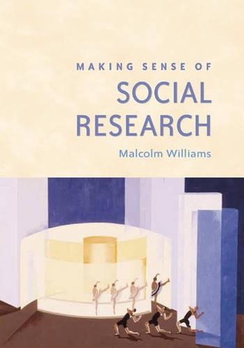 Бумажная книга «Making Sense of Social Research», автор Малкольм Уильямс - фото №1