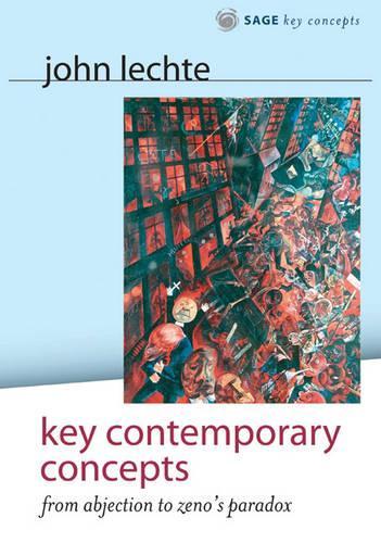 Паперова книга «Key Contemporary Concepts: From Abjection to Zeno′s Paradox», автор Джон Лехте - фото №1