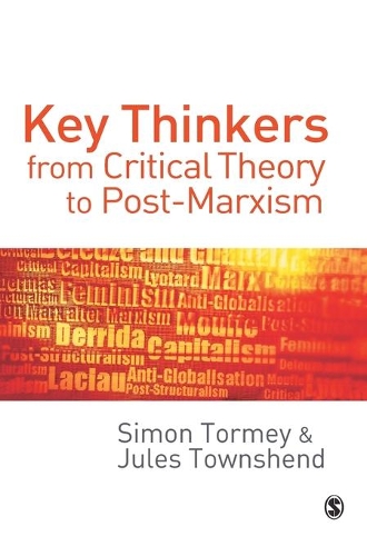Бумажная книга «Key Thinkers from Critical Theory to Post-Marxism», авторов Джулс Тауншенд, Саймон Торми - фото №1