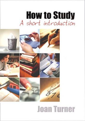 Паперова книга «How to Study: A Short Introduction», автор Джоан Тернер - фото №1