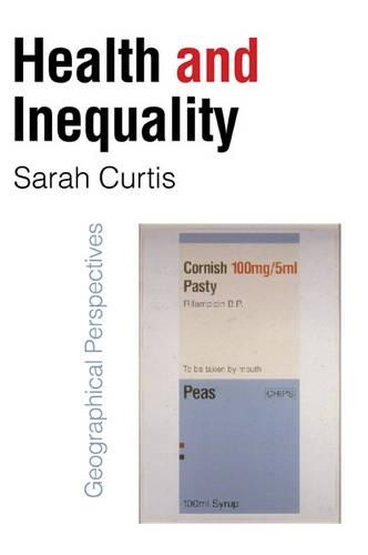 Бумажная книга «Health and Inequality: Geographical Perspectives», автор Сара Кертис - фото №1