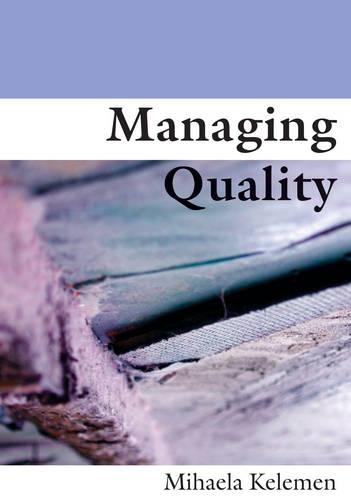 Паперова книга «Managing Quality», автор Міхаела Л. Келемен - фото №1