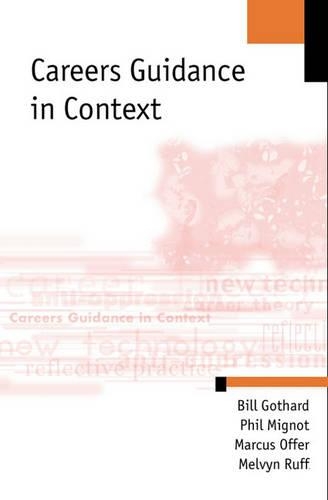 Паперова книга «Careers Guidance in Context», авторів Білл Готард, Маркус Оффер, Мелвін Рафф, Філіп Міньо - фото №1