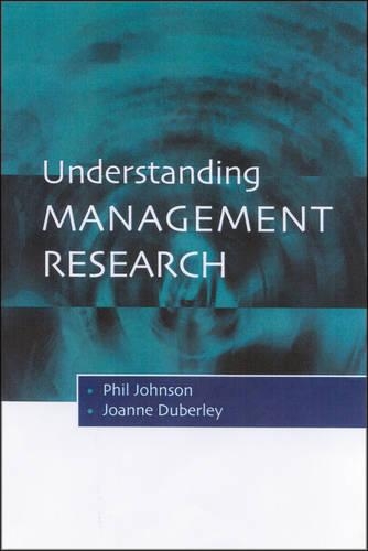[object Object] «Understanding Management Research: An Introduction to Epistemology», авторов Джоанна Дюберли, Фил Джонсон - фото №1