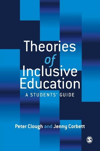 Паперова книга «Theories of Inclusive Education: A Student′s Guide», авторів Дженні Корбетт, Пітер Клаф - фото №1