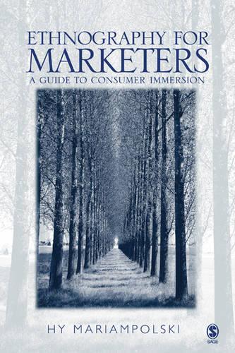 Паперова книга «Ethnography for Marketers: A Guide to Consumer Immersion», автор Хай Маріампольскі - фото №1