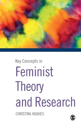 Паперова книга «Key Concepts in Feminist Theory and Research», автор Крістіна Г'юз - фото №1