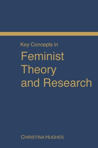 Паперова книга «Key Concepts in Feminist Theory and Research», автор Крістіна Г'юз - фото №1