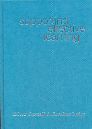 Паперова книга «Supporting Effective Learning», авторів Керолайн Лодж, Ейлін Карнелл - фото №1