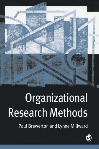 Бумажная книга «Organizational Research Methods: A Guide for Students and Researchers», авторов Линн Милворд, Пол М. Брюертон - фото №1