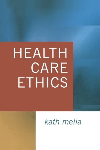 Бумажная книга «Health Care Ethics: Lessons from Intensive Care», автор Кэт Мелия - фото №1