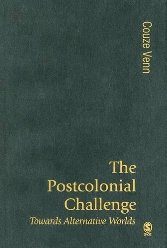 [object Object] «The Postcolonial Challenge: Towards Alternative Worlds», автор Коуз Венн - фото №1