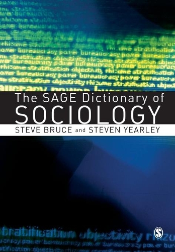 Бумажная книга «The SAGE Dictionary of Sociology», автор Стив Брюс - фото №1