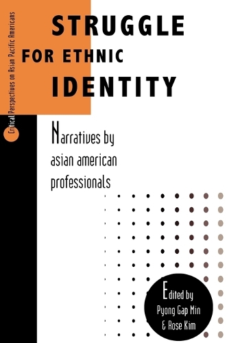 Паперова книга «Struggle for Ethnic Identity: Narratives by Asian American Professionals», автор Пйонг Гап Мін - фото №1