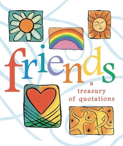 Бумажная книга «Friends: A Treasury Of Quotations», автор Джейн Мьолснесс - фото №1