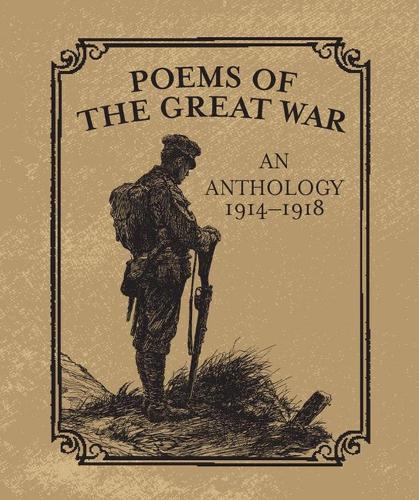 Бумажная книга «Poems of the Great War: An Anthology 1914-1918», автор Кристофер Навратил - фото №1