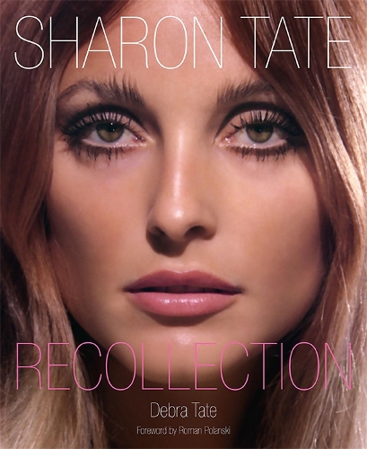 Паперова книга «Sharon Tate: Recollection», авторів Дебра Тейт, Роман Поланскі - фото №1
