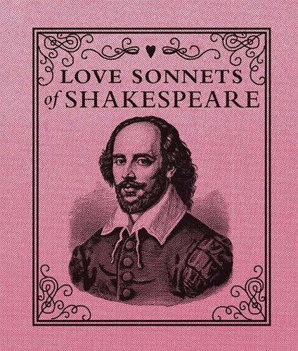 Бумажная книга «Love Sonnets of Shakespeare», автор Уильям Шекспир - фото №1