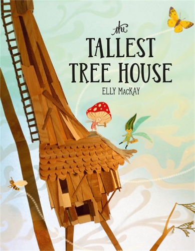 Бумажная книга «The Tallest Tree House», автор Элли Маккей - фото №1