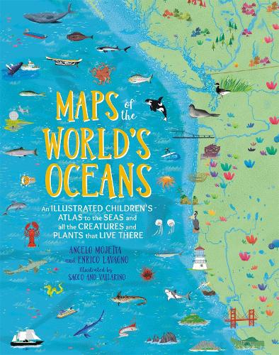 Бумажная книга «Maps of the World's Oceans: An Illustrated Children's Atlas to the Seas and all the Creatures and Plants that Live There», авторов Анджело Моджетта, Энрико Лаваньо - фото №1